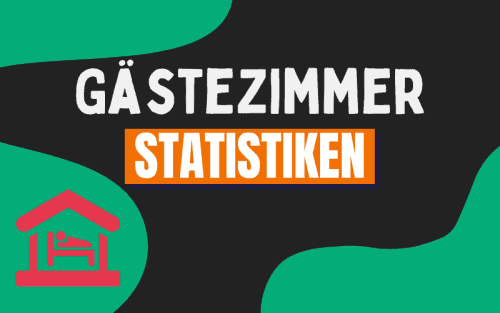 30+ erstaunliche Gästezimmer Statistiken (2024)